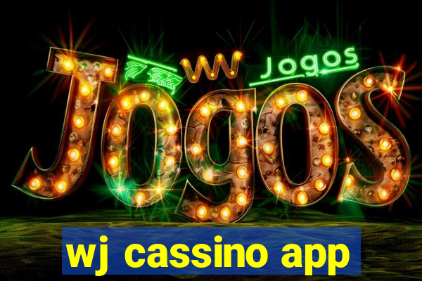 wj cassino app